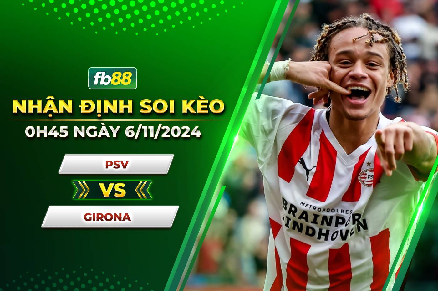 fb88-soi-keo-PSV-vs-Girona.jpg